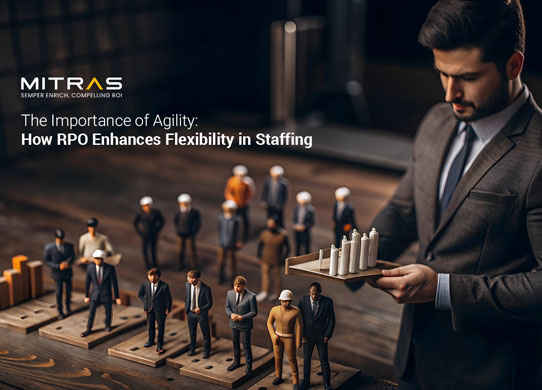 How RPO Enhances Flexibility In Staffing Companies